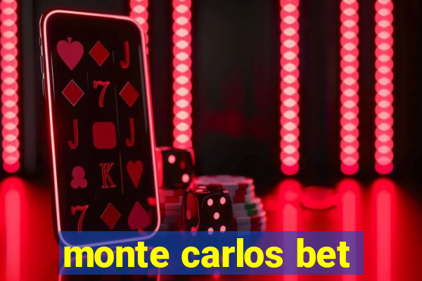 monte carlos bet